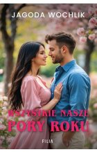 Wszystkie nasze pory roku