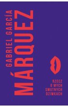 Rzecz o mych smutnych dziwkach