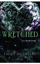 Wretched. Seria Never After