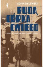 Ruda córka cwiego historia żydów na warszawskiej pradze 