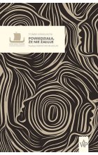 Powiedziała, że nie żałuje 