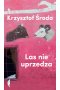 Las nie uprzedza 