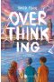 Overthinking