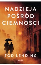 Nadzieja pośród ciemności