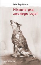 Historia psa zwanego Lojal 