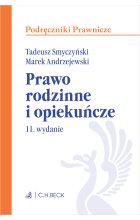 Prawo rodzinne i opiekuńcze wyd. 11