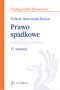 Prawo spadkowe z testami online wyd.15 / 2024