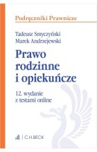 Prawo rodzinne i opiekuńcze z testami online Wyd. 12 / 2024