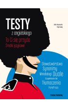 Testy z angielskiego środki językowe to ci się przyda 