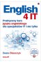 English 4 IT. Praktyczny kurs języka angielskiego dla specjalistów IT i nie tylko 