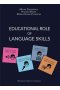 Educational Role of Language Skills