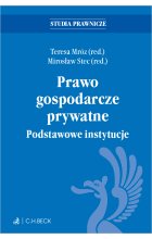 Prawo gospodarcze prywatne. Podstawowe instytucje