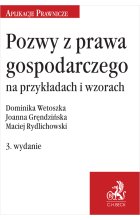 Pozwy z prawa gospodarczego na przykładach i wzorach