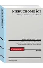 Nieruchomości Wzory pism i umów z komentarzem