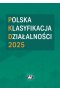 Polska Klasyfikacja Działalności 2025