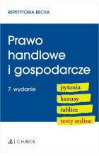 Prawo handlowe i gospodarcze. Pytania. Kazusy. Tablice. Testy online