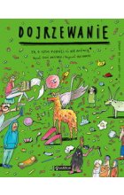 Dojrzewanie. To, o czym dorośli Ci nie mówią