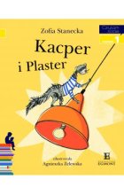 Kacper i Plaster. Czytam sobie. Poziom 1