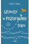 Człowiek w poszukiwaniu sensu