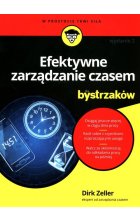 Efektywne zarządzanie czasem dla bystrzaków