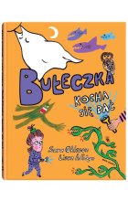 Bułeczka kocha się bać