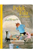 Felek i Tola i porządki