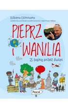 Pieprz i wanilia. Z bajką przez świat 