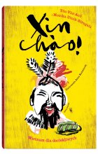 Xin chào! Wietnam dla dociekliwych wyd. 2023 