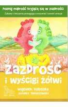 Zazdrość i wyścigi żółwi Zabawy i ćwiczenia pomagające zrozumieć i oswoić emocje