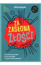 Za zasłoną złości