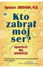 Kto zabrał mój ser? Opowieści dla młodzieży wyd. 2022 