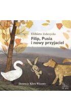 Filip, Pusia i nowy przyjaciel