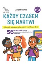 Każdy czasem się martwi