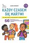 Każdy czasem się martwi