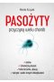 Pasożyty przyczyną wielu chorób