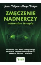 Zmęczenie nadnerczy naturalne terapie