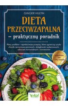 Dieta przeciwzapalna - praktyczny poradnik