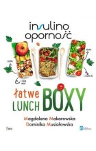 Insulinooporność. Łatwe lunchboxy wyd. 2 