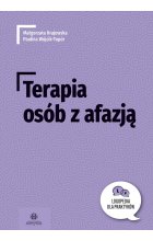 Terapia osób z afazją logopedia dla praktyków 