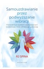 Samouzdrawianie przez podwyższanie wibracji
