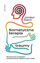Somatyczna terapia traumy