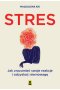 Stres. Jak zrozumieć swoje reakcje i odzyskać równowagę