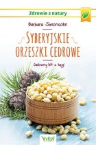 Syberyjskie orzeszki cedrowe cudowny lek z tajgi 