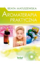 Aromaterapia praktyczna wyd. 2 