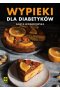 Wypieki dla diabetyków wyd. 2024 