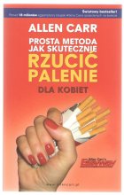 Prosta metoda jak skutecznie rzucić palenie dla kobiet