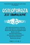 Osteoporoza jest odwracalna!