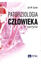 Patofizjologia człowieka w zarysie