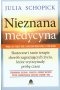 Nieznana medycyna