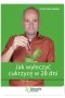 Jak wyleczyć cukrzycę w 28 dni